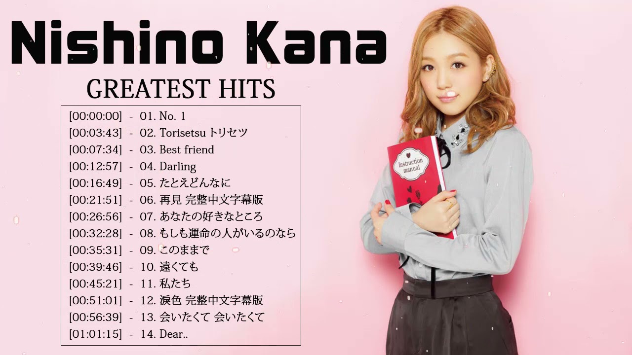 Nishino Kana の人気曲 Nishino Kana ヒットメドレー 西野 カナ 最新ベストヒットメドレー 21 Mask9 Com