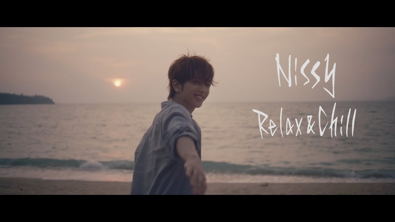 Nissy 西島隆弘 Relax Chill Music Video Mask9 Com